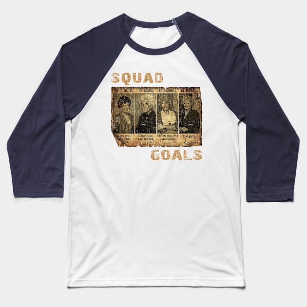 SQUAD GOALS VINTAGE Baseball T-Shirt by givsabun24